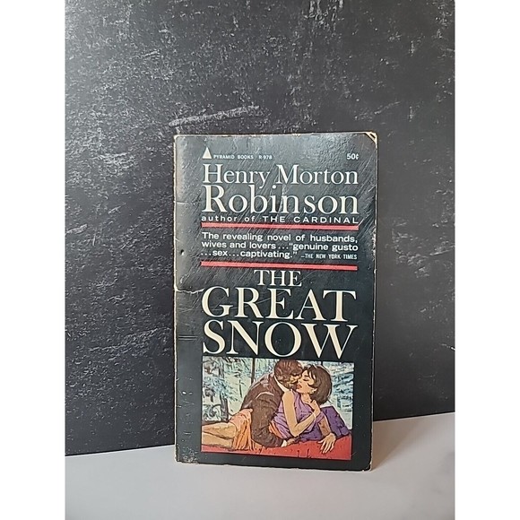 The Great Snow By Henry Morton Robinson - Picture 1 of 10
